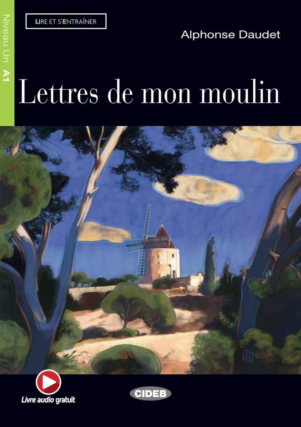 Cover: 9783125002586 | Lettres de mon moulin. Buch + Audio-CD | Alphonse Daudet | Taschenbuch