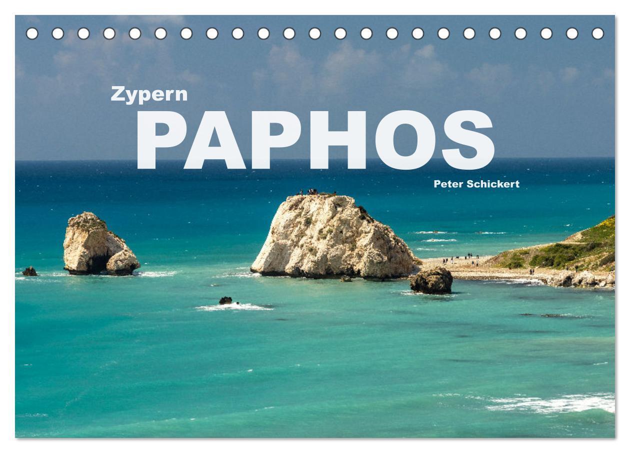 Cover: 9783675491328 | Zypern - Paphos (Tischkalender 2024 DIN A5 quer), CALVENDO...