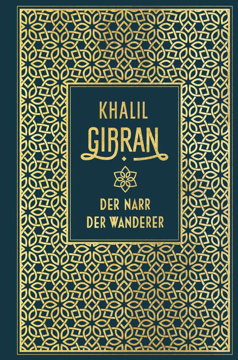 Cover: 9783868206104 | Der Narr / Der Wanderer | Leinen mit Goldprägung | Khalil Gibran