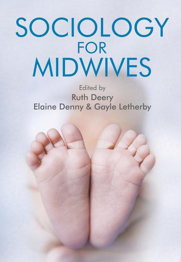 Cover: 9780745662817 | Sociology for Midwives | Ruth Deery (u. a.) | Taschenbuch | Englisch