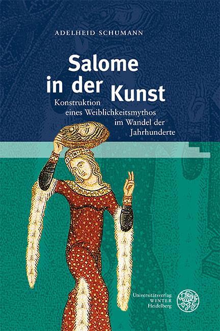 Cover: 9783825395445 | Salome in der Kunst | Adelheid Schumann | Buch | 226 S. | Deutsch