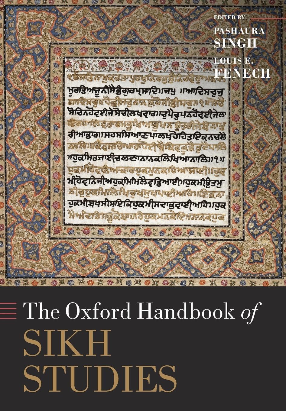 Cover: 9780198745082 | The Oxford Handbook of Sikh Studies | Pashaura Singh | Taschenbuch