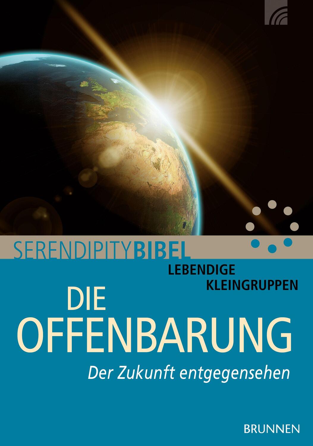 Cover: 9783765508240 | Die Offenbarung | Der Zukunft entgegensehen | Serendipity bibel | 2017