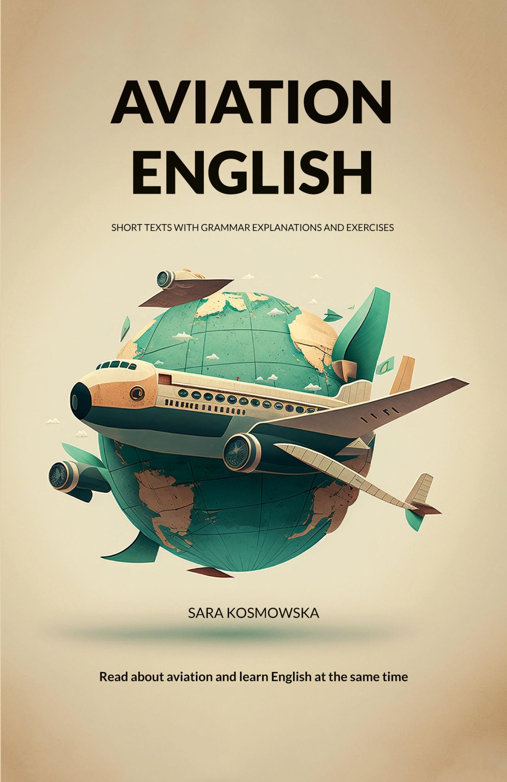 Cover: 9781738841202 | Aviation English | short texts with grammar explanations and exercises