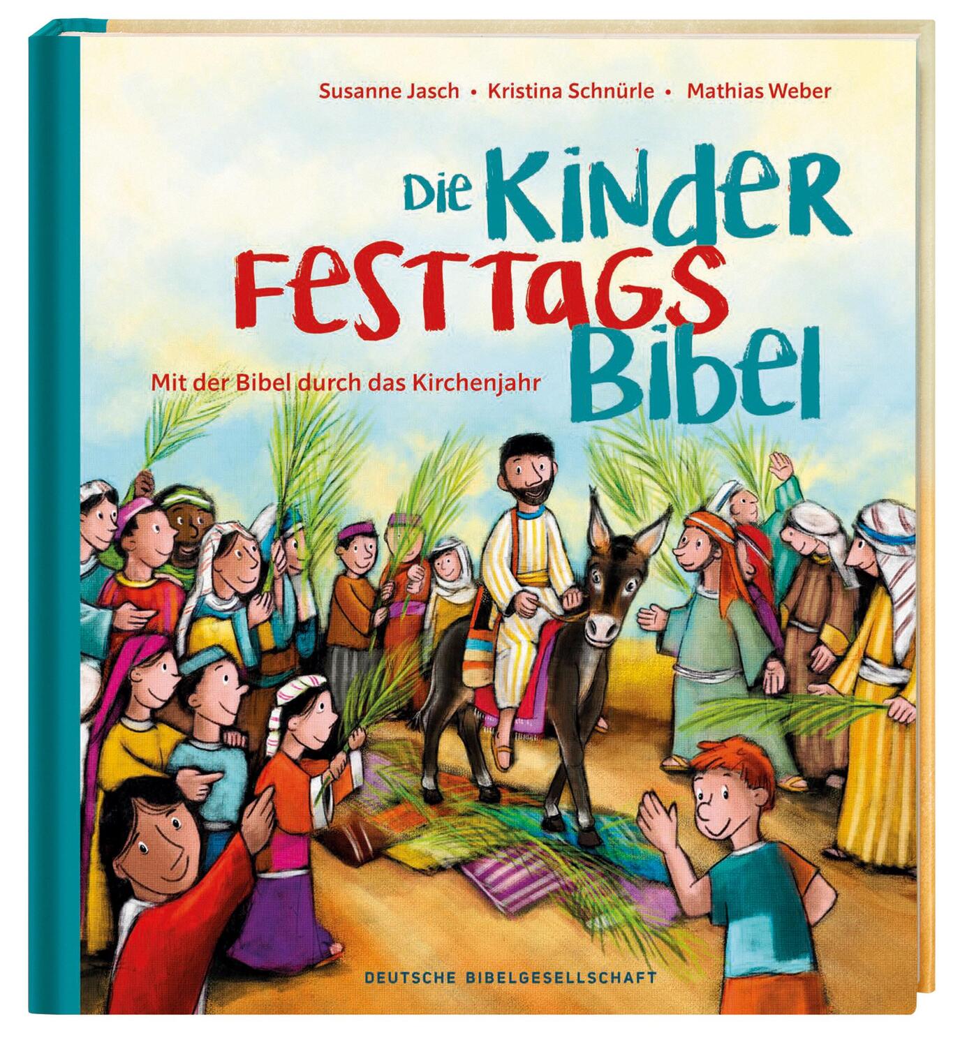 Cover: 9783438040343 | Die Kinder-Festtags-Bibel | Mit der Bibel die Feiertage entdecken