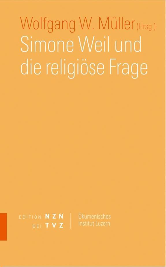 Cover: 9783290200367 | Simone Weil und die religiöse Frage | Wolfgang W. Müller | Deutsch