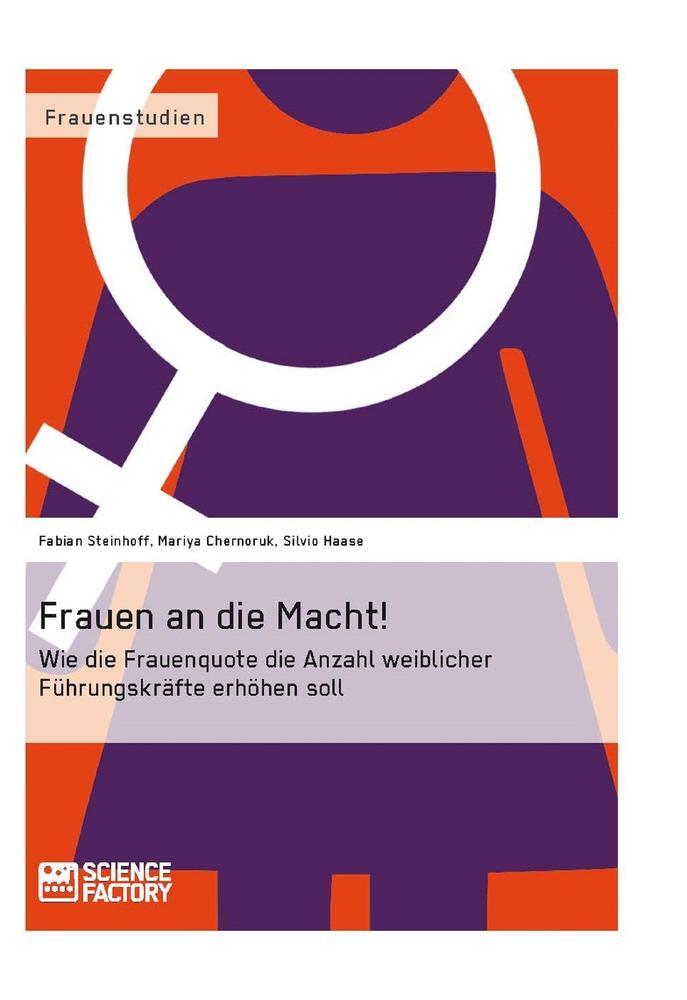 Cover: 9783956870187 | Frauen an die Macht! | Silvio Haase (u. a.) | Taschenbuch | Paperback