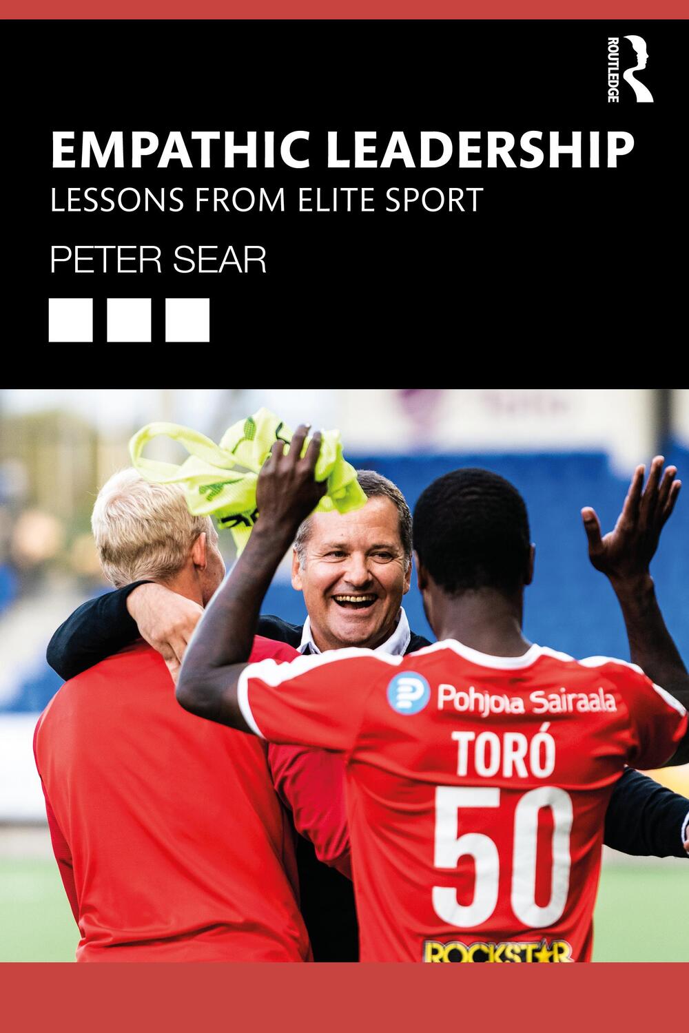 Cover: 9781032349459 | Empathic Leadership | Lessons from Elite Sport | Peter Sear | Buch