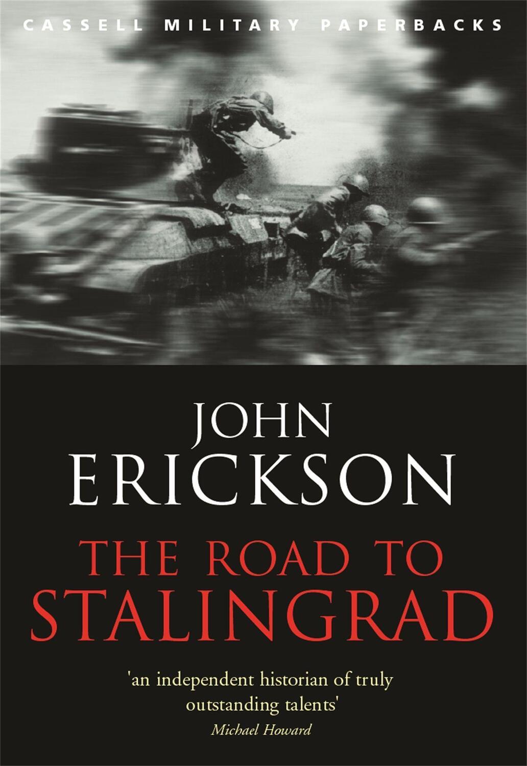 Cover: 9780304365418 | The Road To Stalingrad | Prof John Erickson | Taschenbuch | Englisch