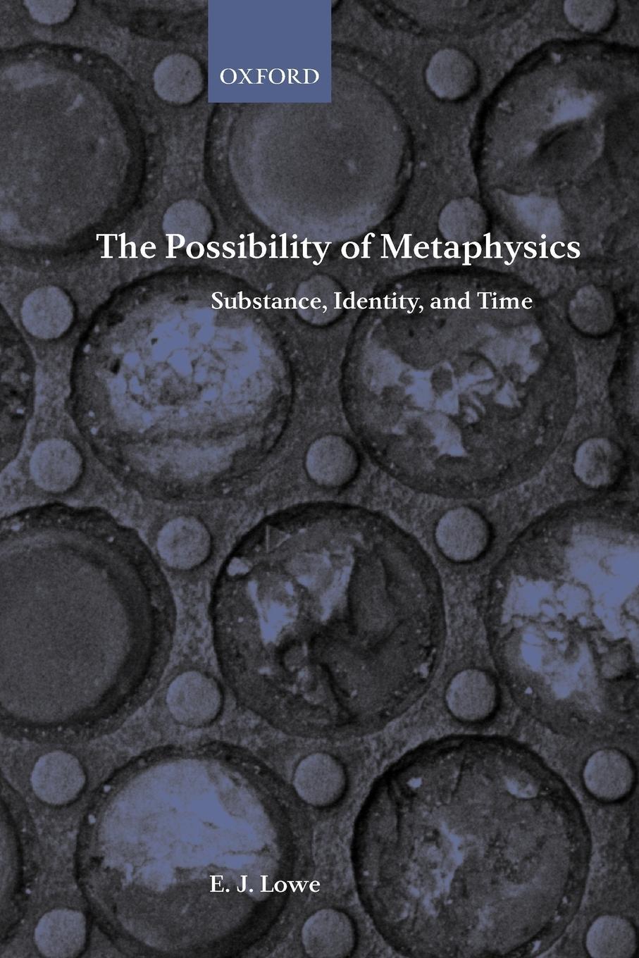 Cover: 9780199244997 | The Possibility of Metaphysics | Substance, Identity, and Time | Lowe