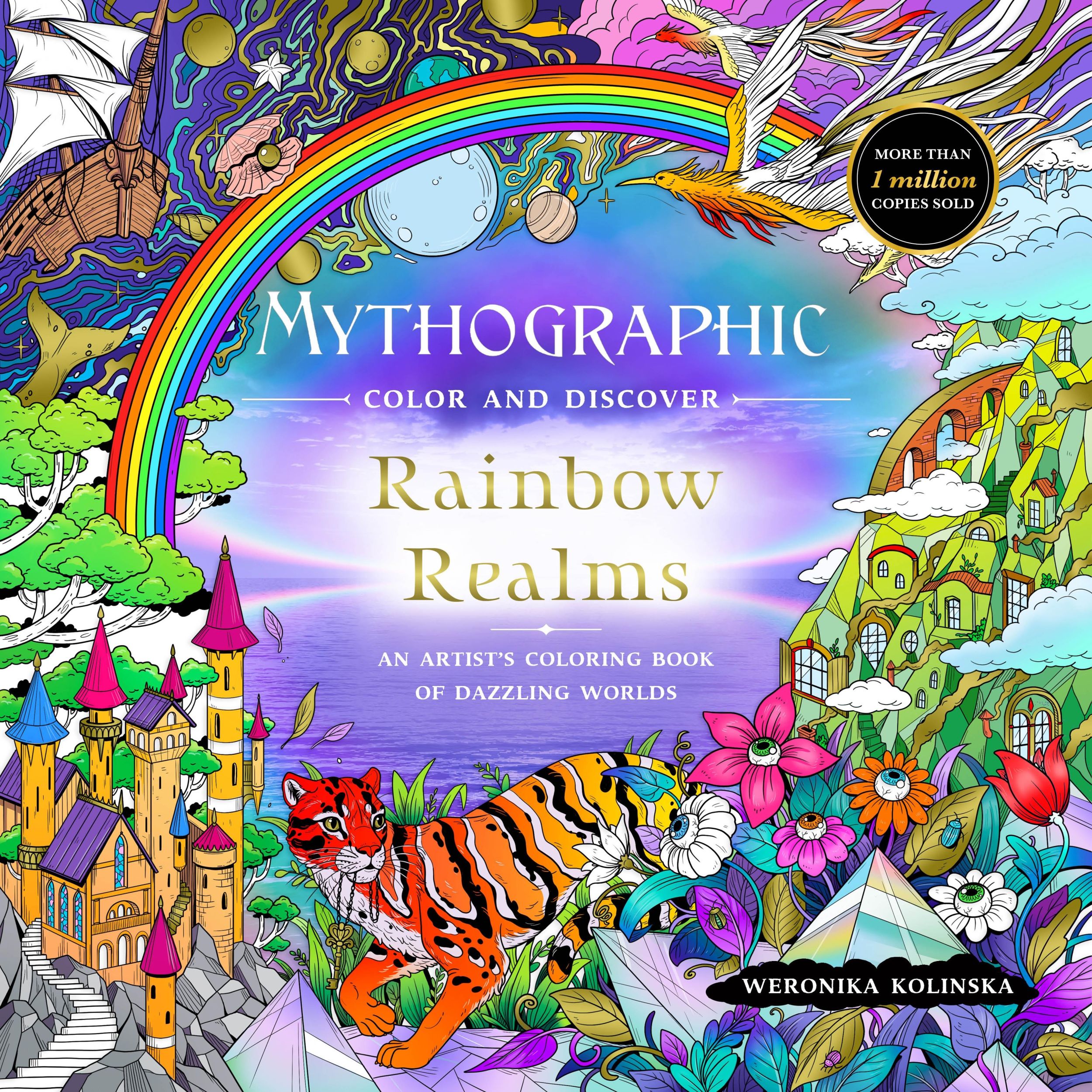 Cover: 9781250346926 | Mythographic Color and Discover: Rainbow Realms | Weronika Kolinska