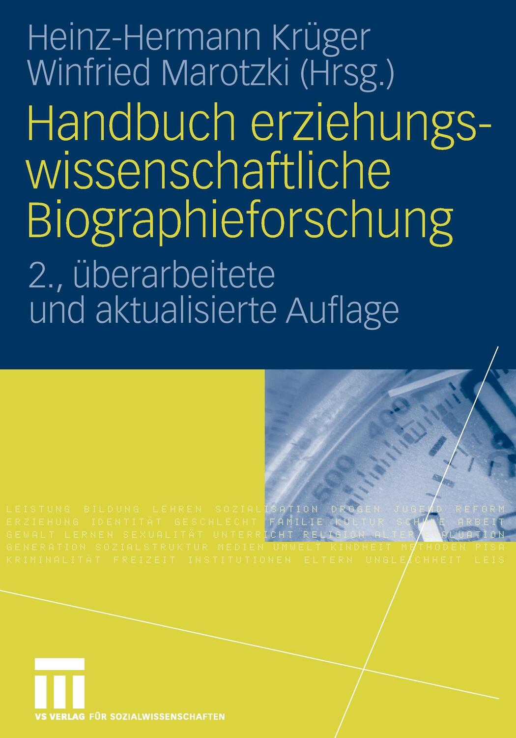 Cover: 9783531148397 | Handbuch erziehungswissenschaftliche Biographieforschung | Taschenbuch