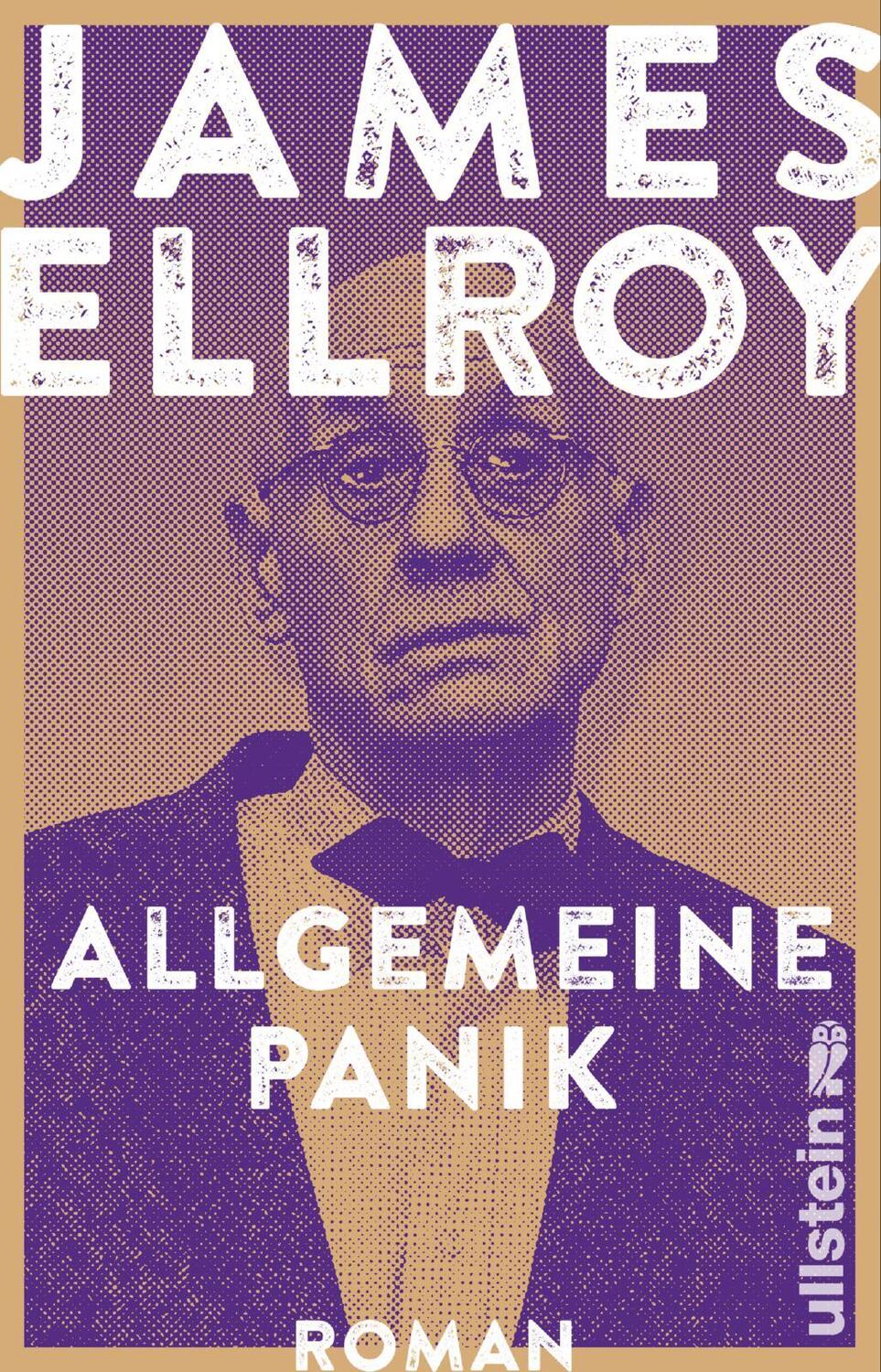 Cover: 9783548067735 | Allgemeine Panik | James Ellroy | Taschenbuch | 432 S. | Deutsch