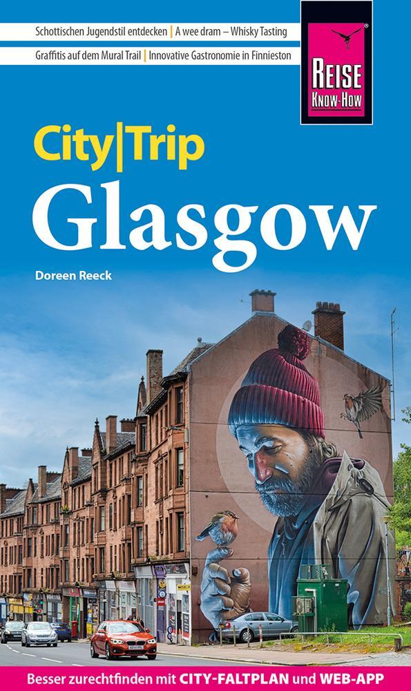 Cover: 9783831733484 | Reise Know-How CityTrip Glasgow | Doreen Reeck | Taschenbuch | Deutsch