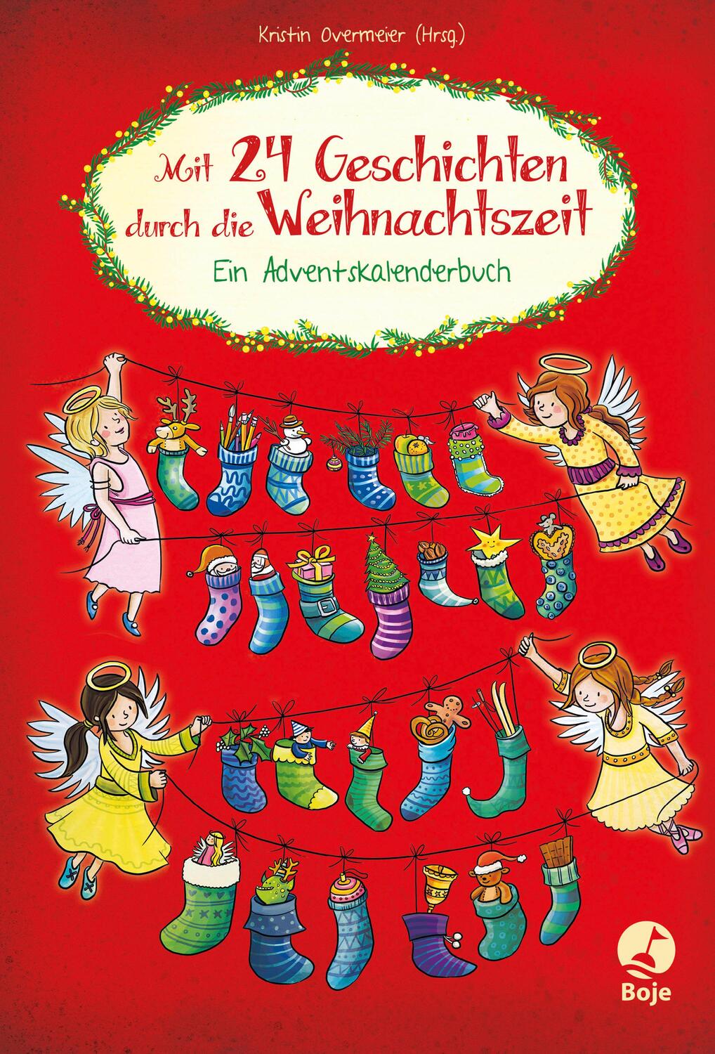 Cover: 9783414824950 | Mit 24 Geschichten durch die Weihnachtszeit | Ein Adventskalenderbuch