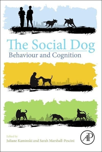 Cover: 9780124078185 | The Social Dog | Behavior and Cognition | Juliane Kaminski (u. a.)
