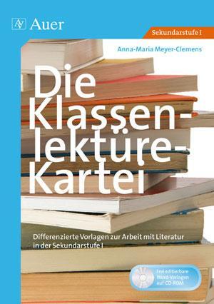 Cover: 9783403067351 | Die Klassenlektüre-Kartei | Anna-Maria Meyer-Clemens | Taschenbuch