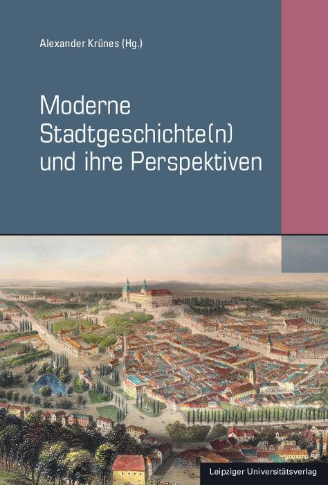 Cover: 9783960235613 | Moderne Stadtgeschichte(n) und ihre Perspektiven | Alexander Funk