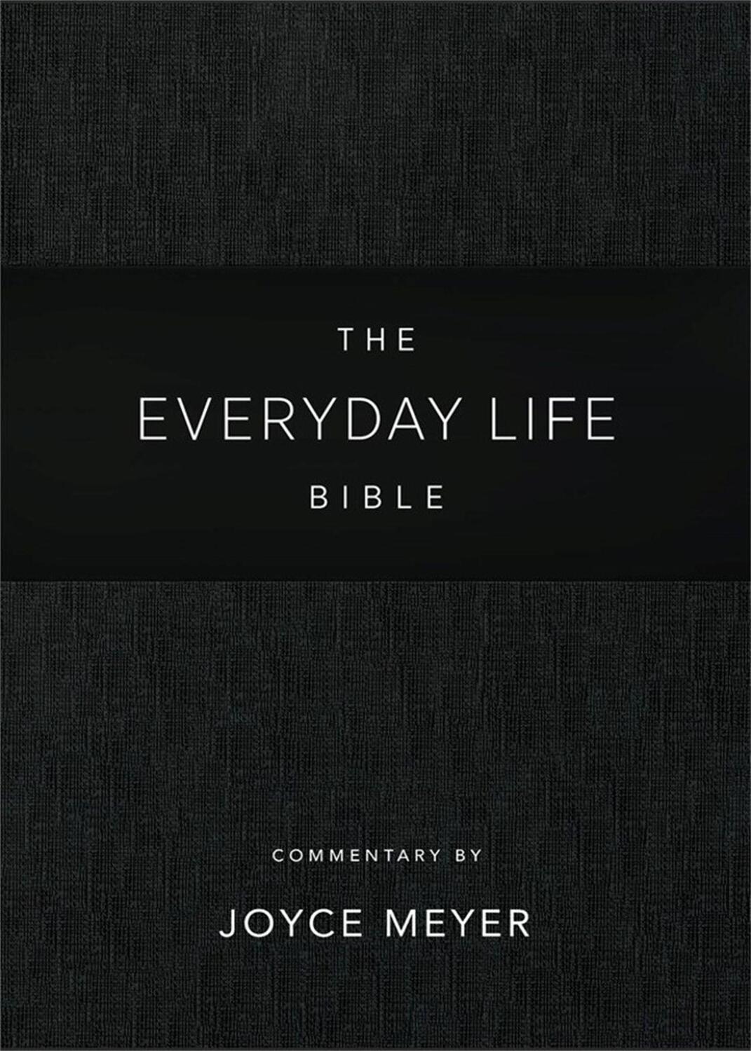 Cover: 9781478922926 | Everyday Life Bible: Black LeatherLuxe® | Joyce Meyer | Buch | 2023
