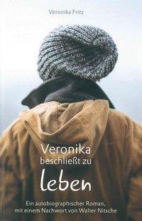 Cover: 9783935368346 | Veronika beschließt zu leben | Veronika Fritz | Taschenbuch | 256 S.