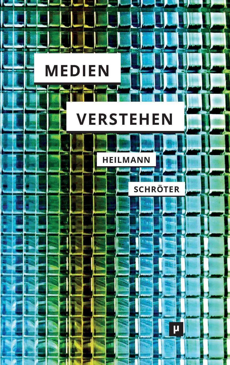 Cover: 9783957961150 | Medien verstehen | Marshall McLuhans Understanding Media | Taschenbuch