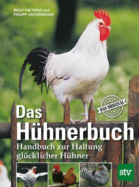 Cover: 9783702017903 | Das Hühnerbuch | Handbuch zur Haltung glücklicher Hühner | Buch | 2019