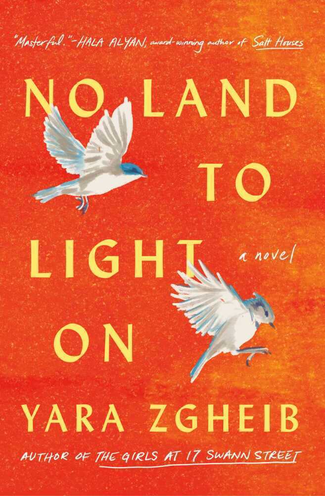 Cover: 9781668000250 | No Land to Light On | A Novel | Yara Zgheib | Taschenbuch | Englisch
