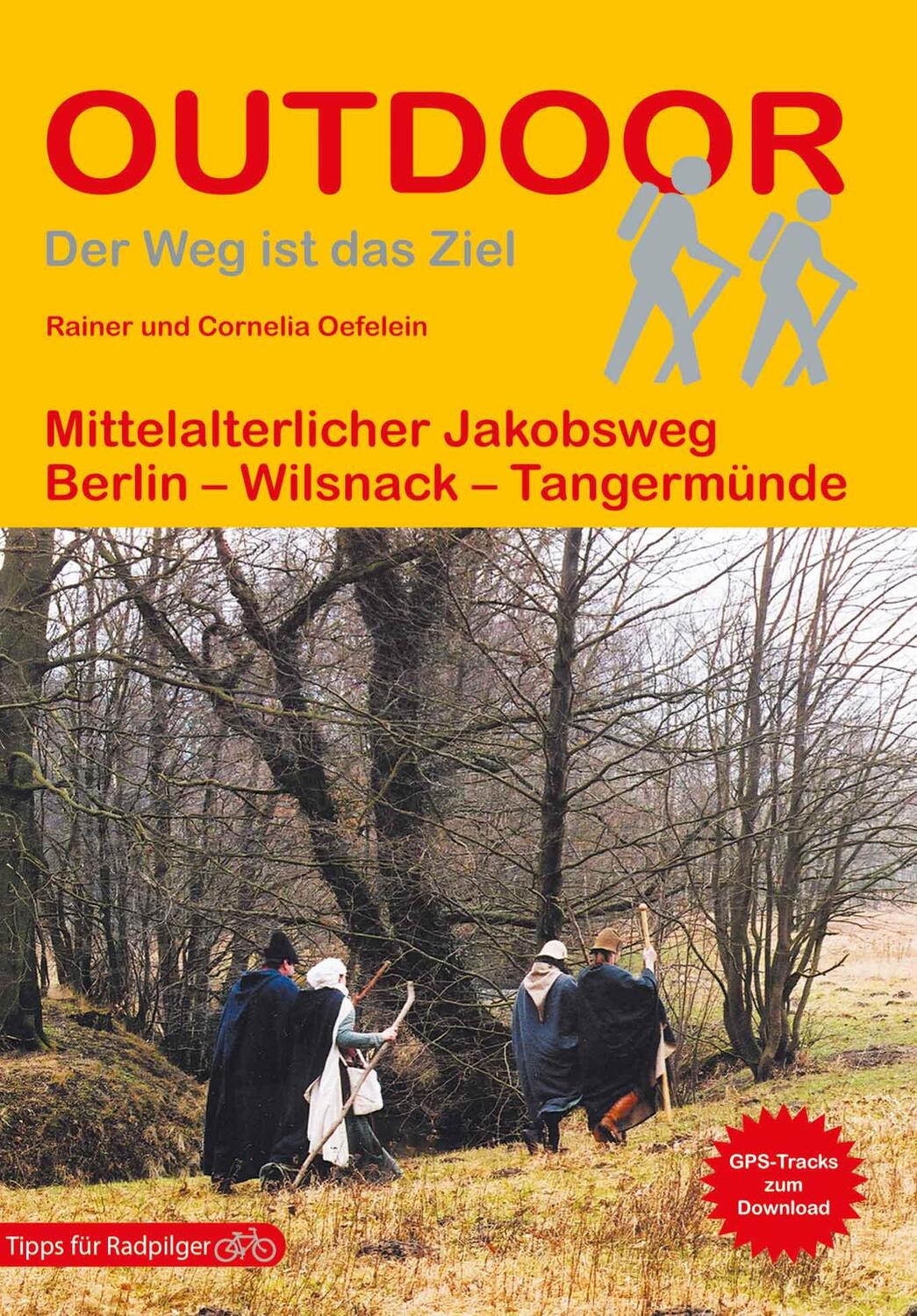 Cover: 9783866865778 | Mittelalterlicher Jakobsweg | Berlin - Wilsnack - Tangermünde | Buch