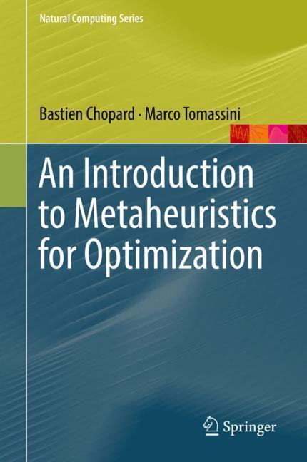 Cover: 9783319930725 | An Introduction to Metaheuristics for Optimization | Tomassini (u. a.)