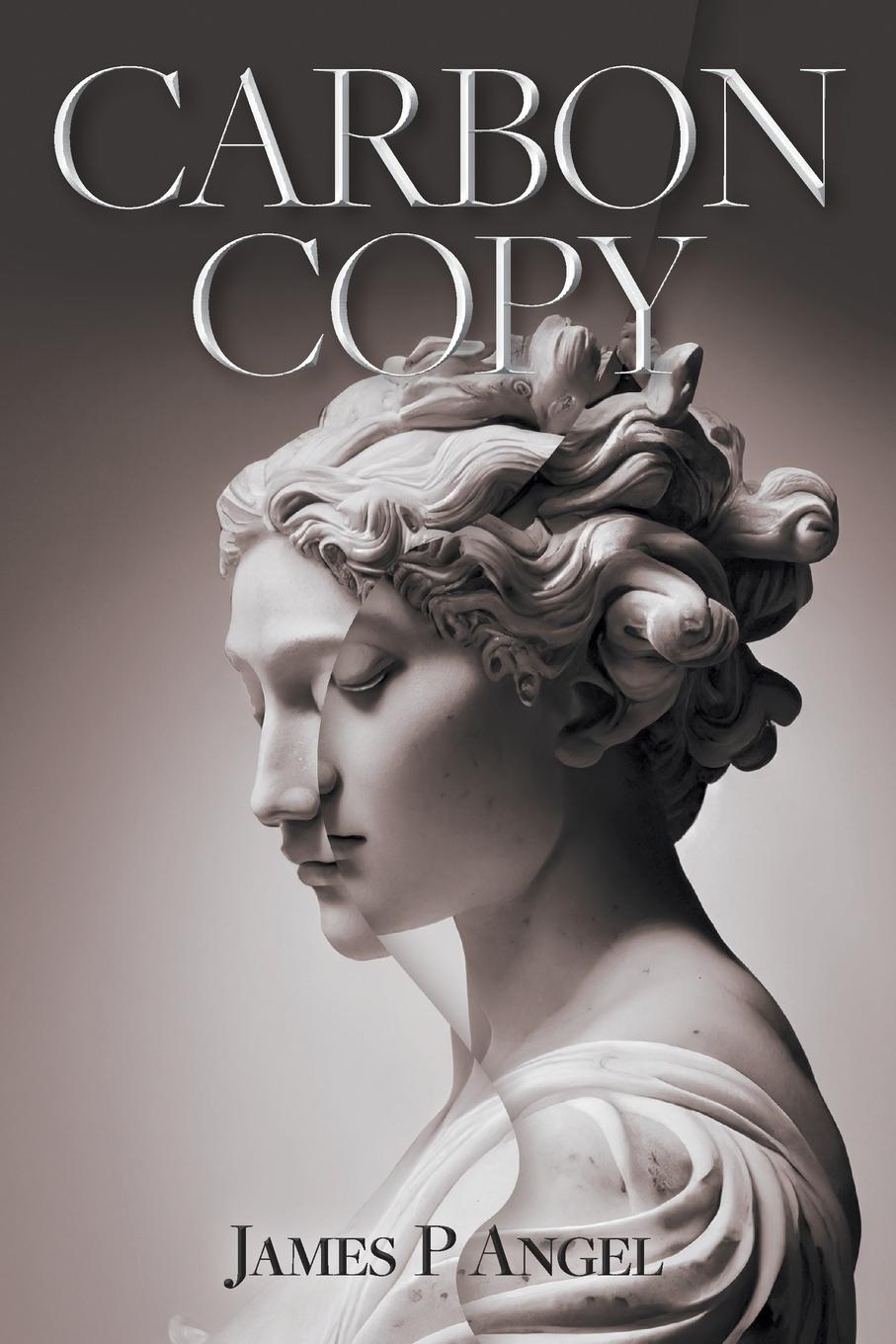 Cover: 9781039179516 | Carbon Copy | James P Angel | Taschenbuch | Paperback | Englisch