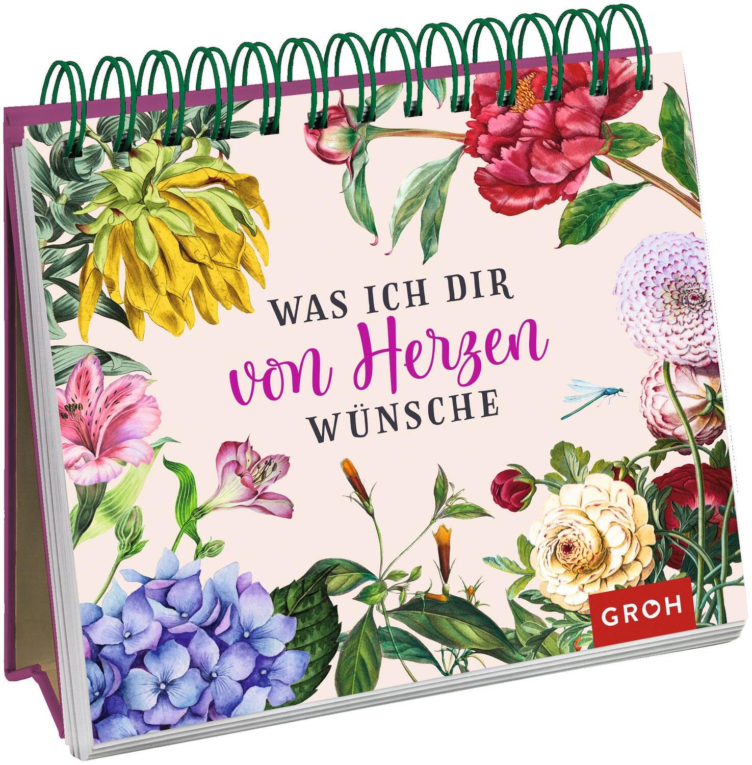 Cover: 9783848524129 | Was ich dir von Herzen wünsche | Groh Verlag | Taschenbuch | 144 S.