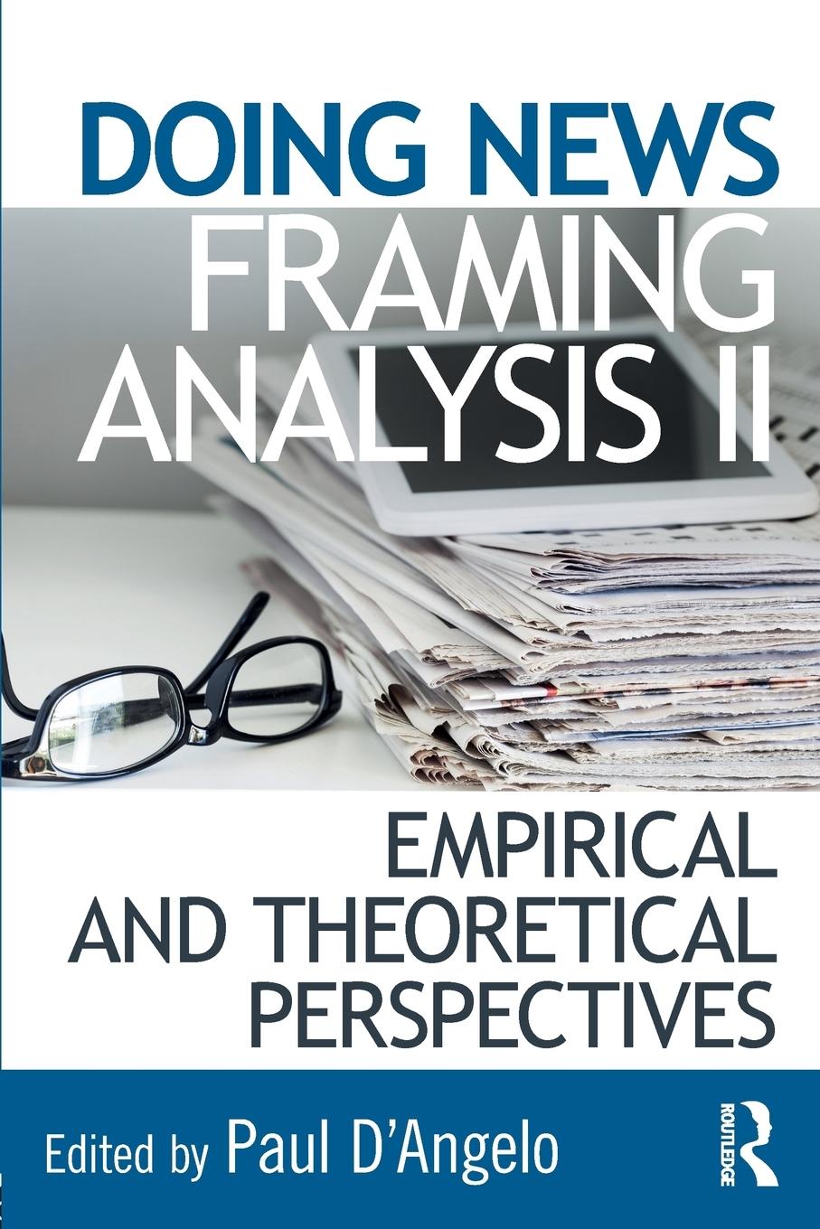 Cover: 9781138188556 | Doing News Framing Analysis II | Paul D'Angelo | Taschenbuch | 2018