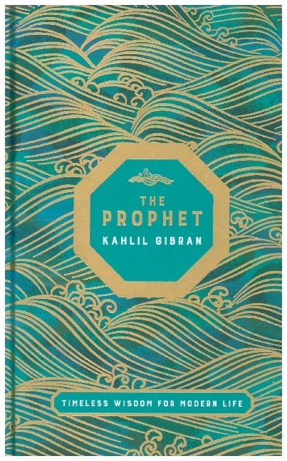 Cover: 9781529045857 | The Prophet | Timeless Wisdom for Modern Life | Khalil Gibran | Buch