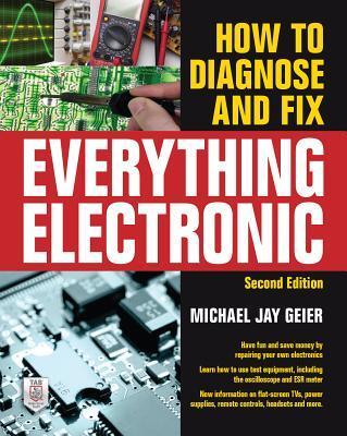 Cover: 9780071848299 | How to Diagnose and Fix Everything Electronic, Second Edition | Geier