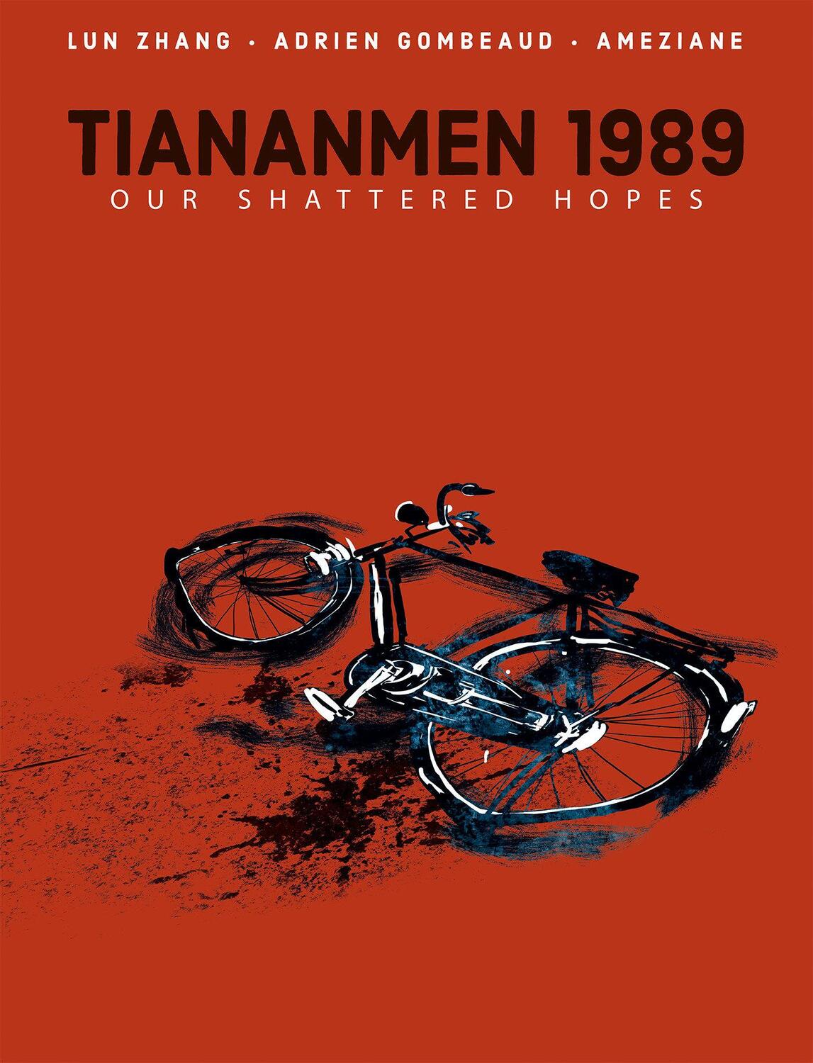 Cover: 9781684056996 | Tiananmen 1989: Our Shattered Hopes | Lun Zhang (u. a.) | Buch | 2020