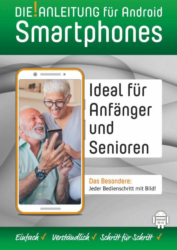 Cover: 9783947246960 | Smartphone Anleitung - Android 10/11 » Einfach - Verständlich -...