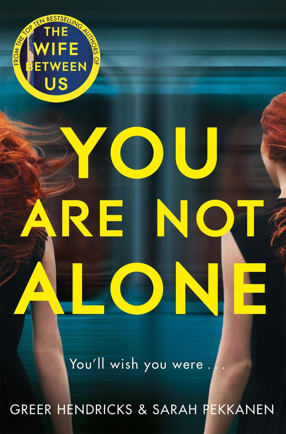 Cover: 9781529010770 | You Are Not Alone | Greer Hendricks (u. a.) | Taschenbuch | Englisch