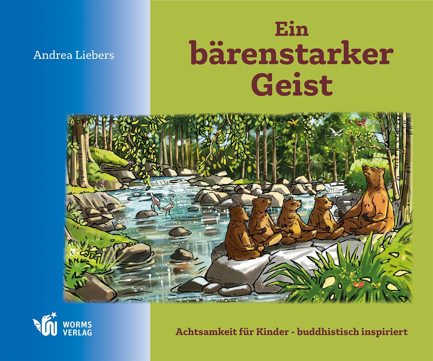 Cover: 9783947884353 | Ein bärenstarker Geist | Andrea Liebers | Buch | Deutsch | 2020