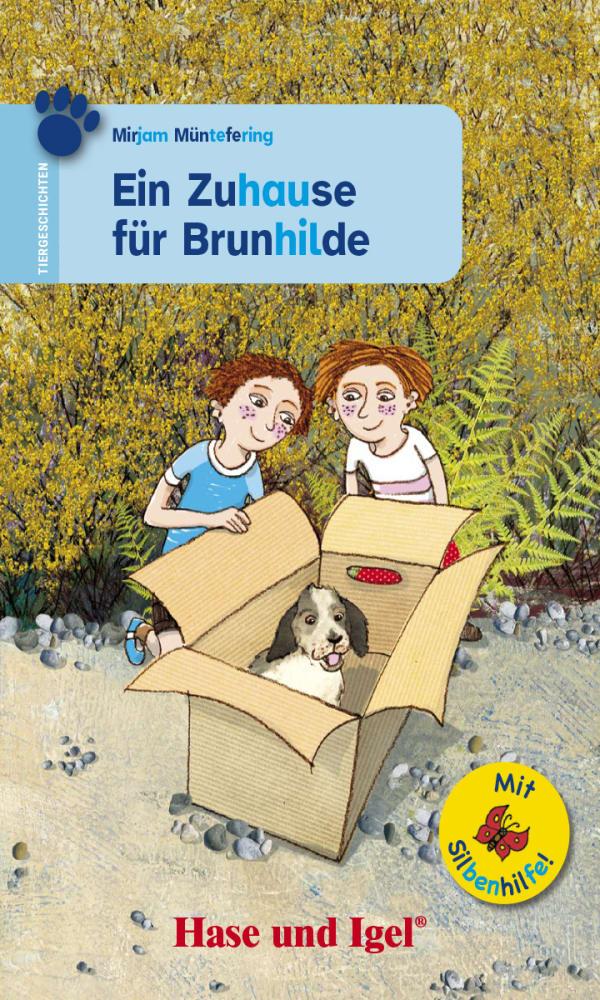 Cover: 9783863160210 | Ein Zuhause für Brunhilde / Silbenhilfe. Schulausgabe | Müntefering