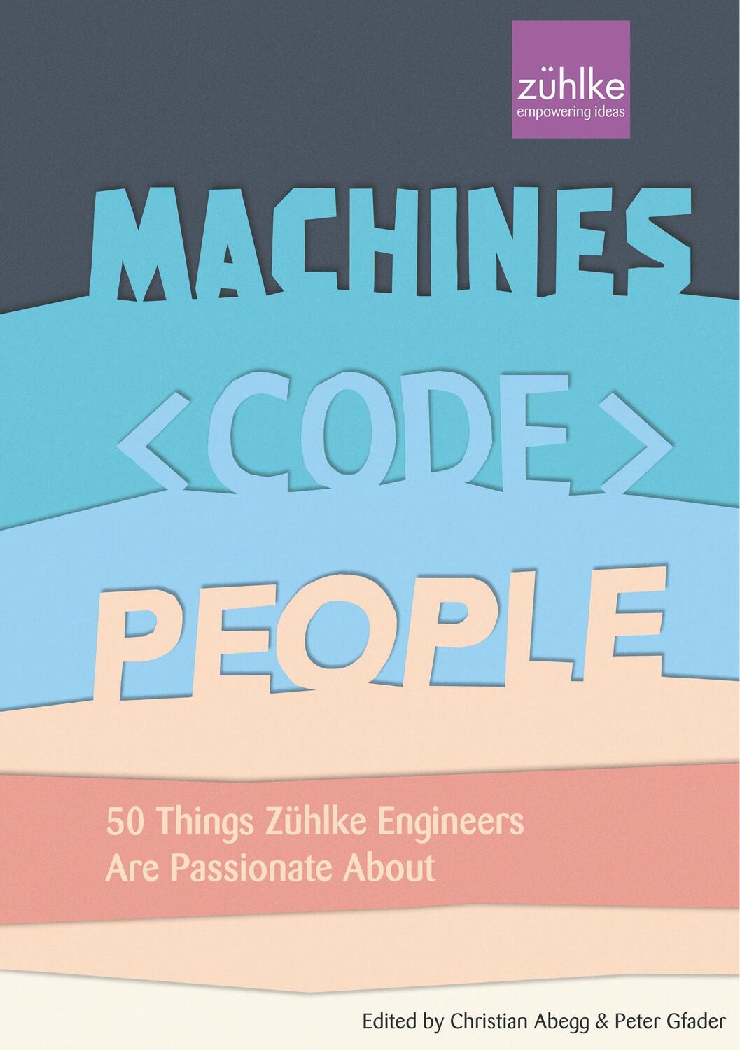 Cover: 9783748141181 | Machines, Code, People | Christian Abegg (u. a.) | Taschenbuch
