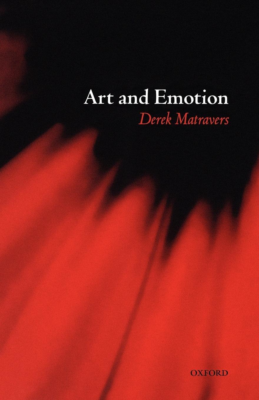 Cover: 9780199243167 | Art and Emotion | Derek Matravers | Taschenbuch | Paperback | Englisch