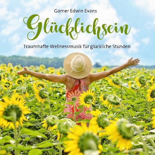 Cover: 9783957664273 | Glücklichsein, Audio-CD | Gomer Edwin Evans | Audio-CD | 4 S. | 2020
