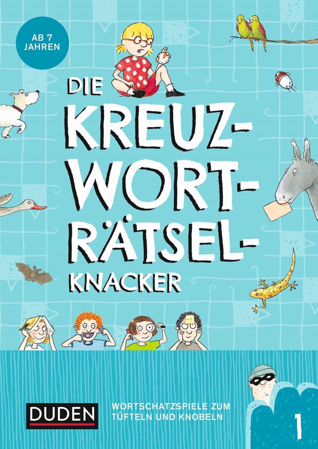 Cover: 9783411721030 | Die Kreuzworträtselknacker - ab 7 Jahren (Band 1) | Janine Eck (u. a.)