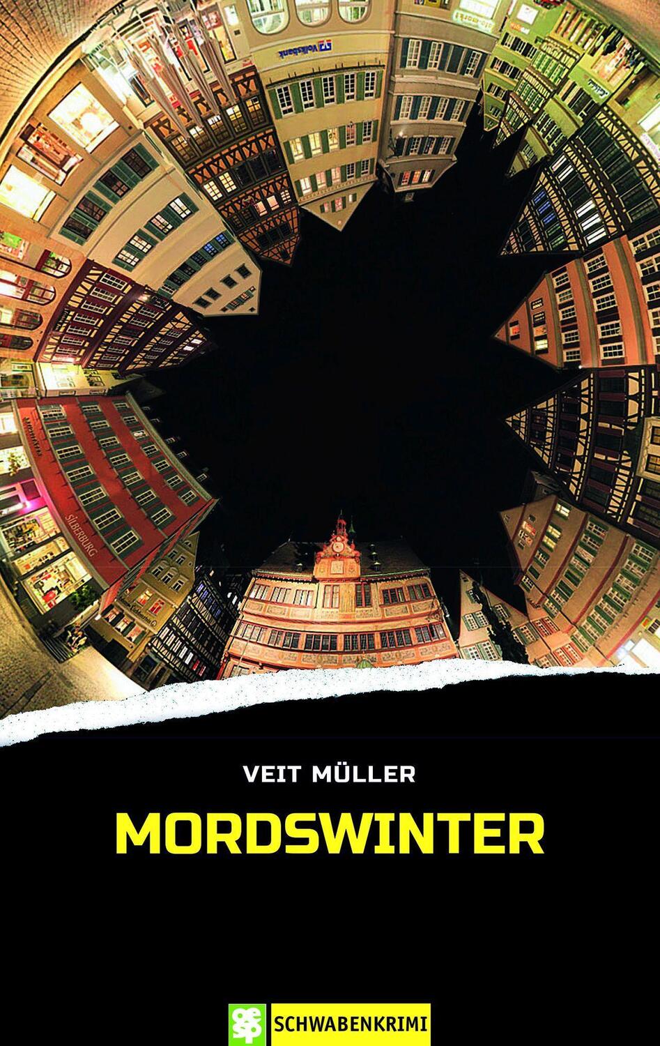 Cover: 9783965550872 | Mordswinter | Schwabenkrimi | Veit Müller | Taschenbuch | Deutsch