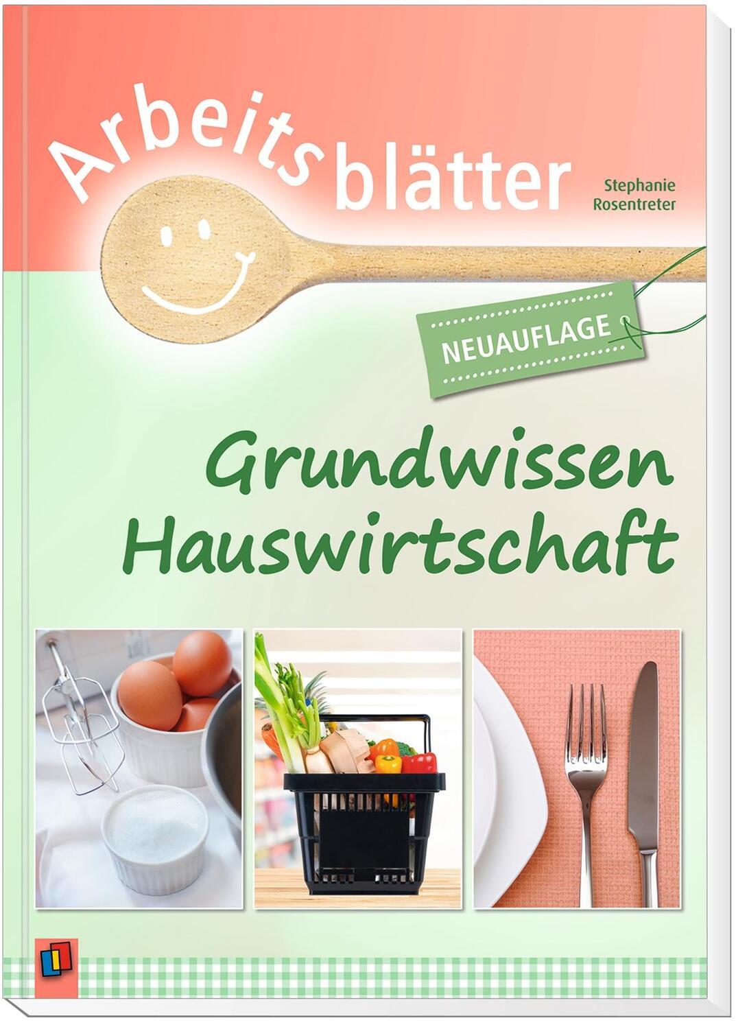 Cover: 9783834645586 | Arbeitsblätter Grundwissen Hauswirtschaft | Überarbeitete Neuauflage