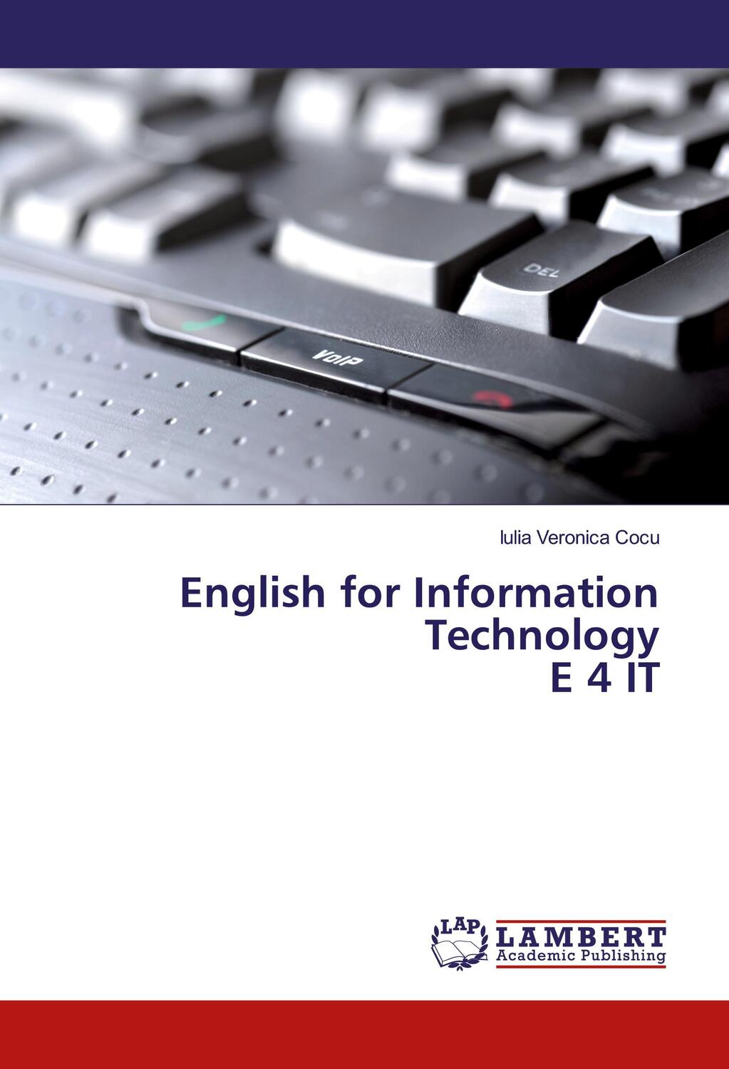 Cover: 9783330002883 | English for Information Technology E 4 IT | Iulia Veronica Cocu | Buch