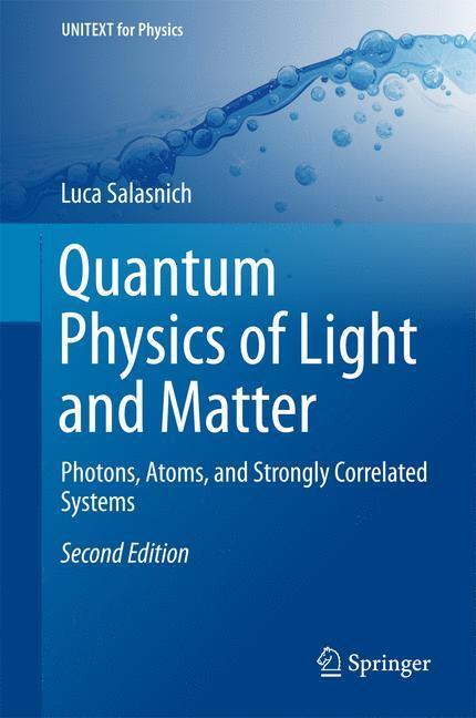 Cover: 9783319529974 | Quantum Physics of Light and Matter | Luca Salasnich | Buch | xi