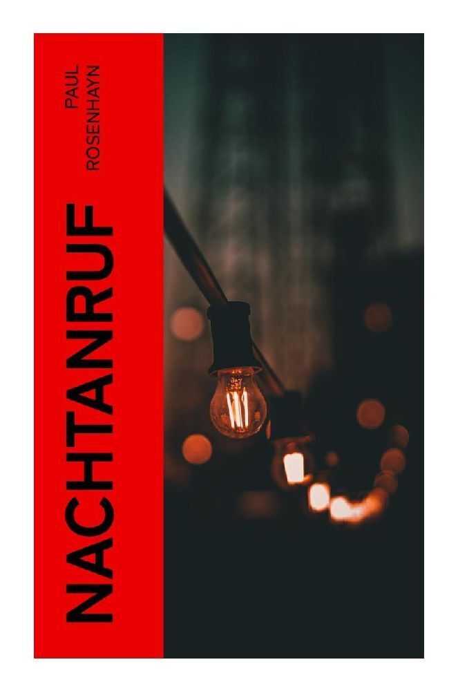 Cover: 9788027366392 | Nachtanruf | Kriminalroman | Paul Rosenhayn | Taschenbuch | 2022