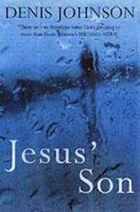 Cover: 9780413772428 | Jesus' Son | Denis Johnson | Taschenbuch | Englisch | 2004
