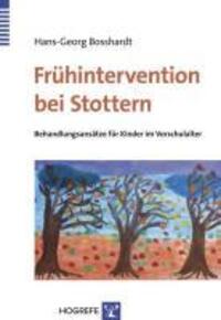 Cover: 9783801720452 | Frühintervention bei Stottern | Hans-Georg Bosshardt | Taschenbuch